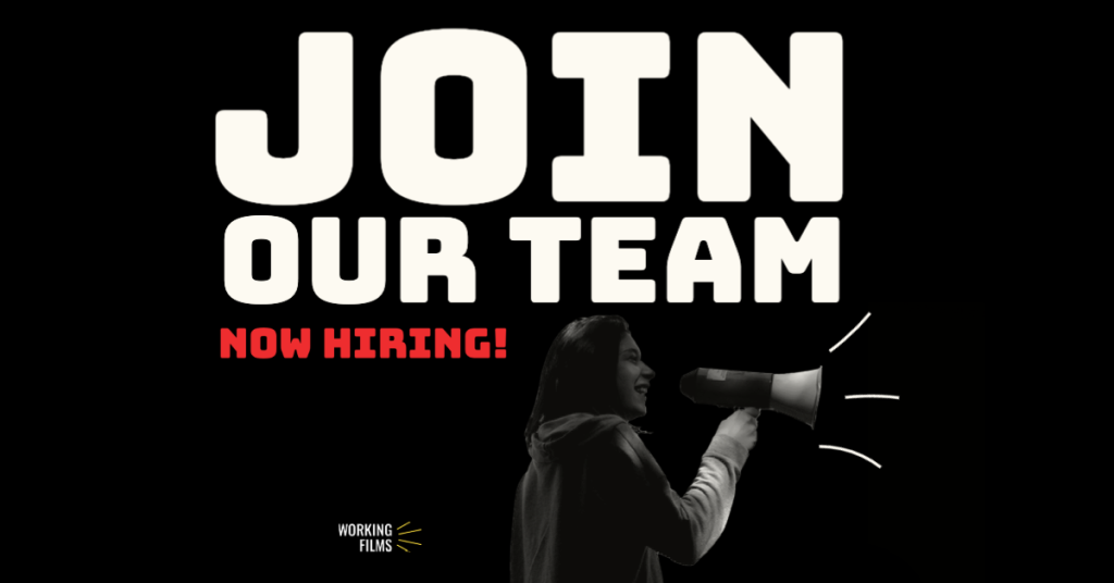 Working Films_Now Hiring_Join Our Team